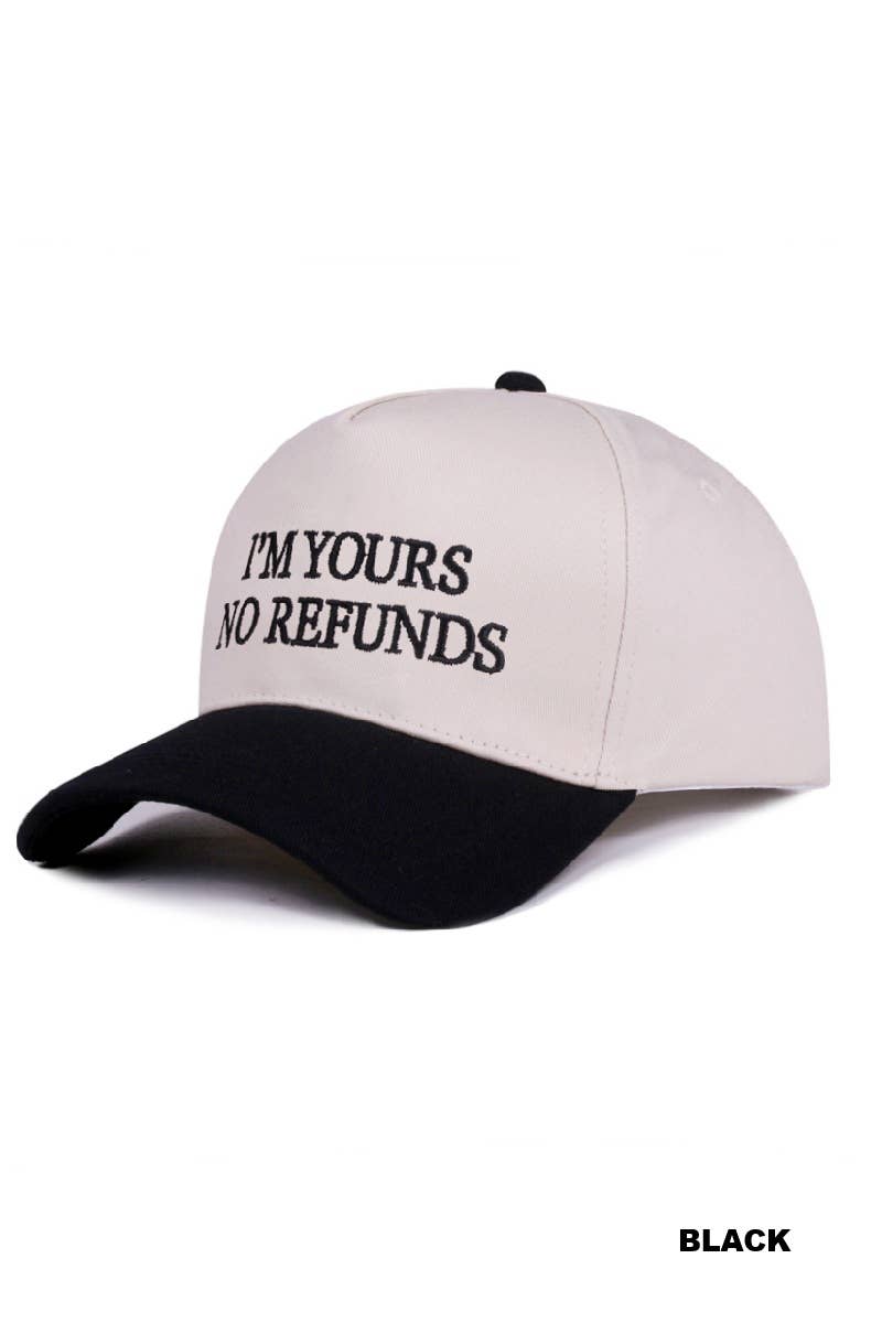 I'm Yours No Refunds Two Tone Canvas Cotton Cap Zenana Consgt.: CAMO-194790 / OS