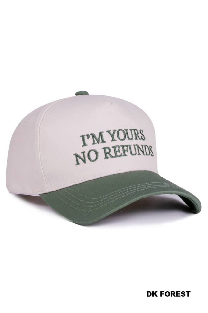 I'm Yours No Refunds Two Tone Canvas Cotton Cap Zenana Consgt.: CAMO-194790 / OS