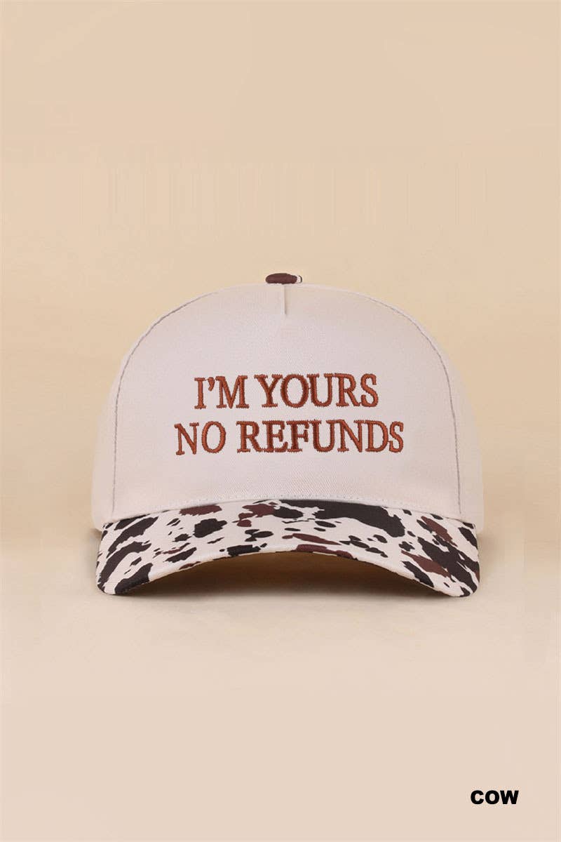 I'm Yours No Refunds Two Tone Canvas Cotton Cap Zenana Consgt.: CAMO-194790 / OS